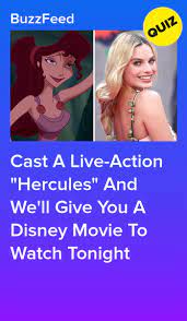 Cast A Live Action Hercules And We Ll Give You A Disney Movie To Watch Tonight Disney Movies To Watch Disney Quizzes Movie Quizzes