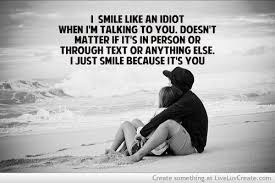 You Make Me Smile 179023 Large Romance Quotes Love Yourself Quotes Romantic Love Quotes