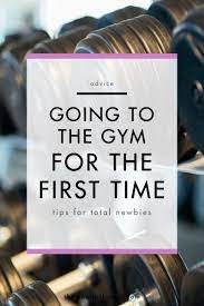 Going To The Gym For The First Time Wonder Forest