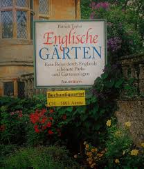 Jeden monat wird ein anderer garten zum garten des monats gewählt. Englische Garten Patrick Taylor Buch Gebraucht Kaufen A02hdxoh01zzx