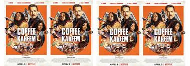 Coffee & kareem, the new netflix racial comedy, jumps back and forth across the thin line separating satire and cynicism. Coffee Kareem Movie Cast Release Date Trailer Posters Reviews News Photos Videos Moviekoop