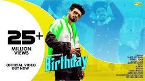 Birthday Lyrics Haryanvi Song By Sumit Goswami In 2020 Bollywood Music Videos Songs Lyrics