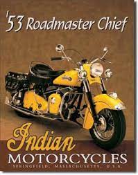 Indian 1953 Roadmaster Chief Motorcycle Tin Sign Indian Motorbike Indian Motorcycle Bike Poster