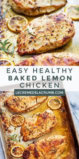 Easy Healthy Baked Lemon Chicken In 2020 Baked Chicken Recipes Easy Healthy Chicken Recipes Easy Healthy Lemon Chicken Recipe