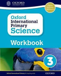 Oxford International Primary Science Is A Complete Six Year Primary Science Course That Takes An Enquiry Based Approach Primary Science Teacher Books Workbook