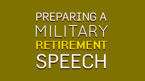 We did not find results for: 7 Easy Steps To Prepare A Military Retirement Speech