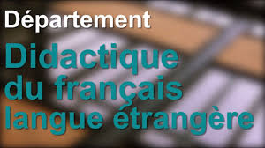 Université Sorbonne Nouvelle - Paris 3 - Département : Didactique du  Français Langue Etrangère (DFLE)