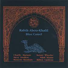 A night in the mountains 7. Rabih Abou Khalil Blue Camel Cd Discogs
