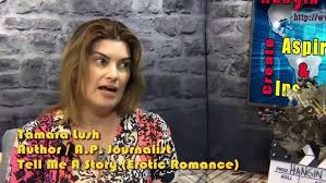 Tamara Lush (Author: Tell Me A Story Erotic Romance) interview