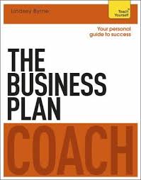 The Business Plan Coach By Lindsey Byrne By The End Of This Book You Will Have A Brilliant Business Pl Business Planning Brilliant Business Business Ebook