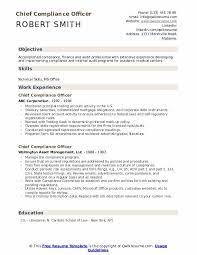 The primary duty of any compliance officer is to ensure a company is being run legally and ethically, complying with all. Chief Compliance Officer Resume Samples Qwikresume