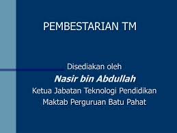 Maktab perguruan tuanku bainun (mptb). Ppt Pembestarian Tm Powerpoint Presentation Free Download Id 3352839