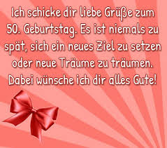 Geburtstagswunsche Zum 50 Kunde Fresh Geburtstagswunsche Zum 50 Geburtstagsgeschenke Karten