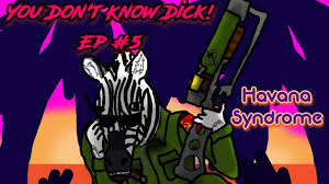 Jun 08, 2021 · senate oks bill that would provide aid for mysterious 'havana syndrome' injuries the symptoms, which include vertigo and memory loss, first affected american officials stationed in cuba in 2016. You Don T Know Dick Ep 5 Havana Syndrome Twitch