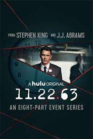 11 22 63 En Primer Lugar 11 22 63 Es Una Miniserie De Tv Que Consta De 8 Episodios Emitidos En 2016 La Historia Tiene Lugar El 22 De No Serie Tv Immagini Foto