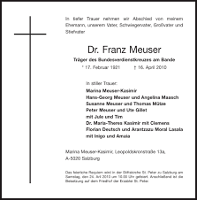 Auf sn.at finden sie die todesfälle und parten aus dem gesamten bundesland salzburg. Traueranzeigen Von Dr Franz Meuser Aachen Gedenkt