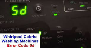 Then turn the power on again. Whirlpool Cabrio Washer Error Code 5d Washer And Dishwasher Error Codes And Troubleshooting