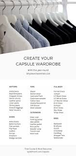 Build Your Capsule Wardrobe The Essentials List Get The Free E Course And More Printable Resources At Minimalist Wardrobe Minimal Wardrobe Capsule Wardrobe
