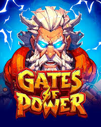 Gates of Power