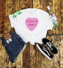 Pizza And Anal T Shirt Hipster Womans Gift Festival Cute BDSM Sexy Bondage  Hot | eBay