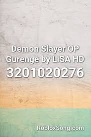 Roblox boombox code for despacito car crushers 2 roblox free. Demon Slayer Op Gurenge By Lisa Hd Roblox Id Roblox Music Codes Demon Slayer Roblox