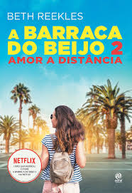 Ela entrou em harvard, para onde seu namorado. A Barraca Do Beijo 2 Livro 3 Da Serie A Barraca Do Beijo De Beth Reekles Astralcultural Em Pre Venda Adaptacoes Dolivropratela Cla Dos Livros