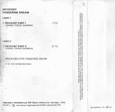 Go to tangerine dream page for mp3s, full discography with ratings, reviews and much more. Ricochet Tangerine Dream 1975 Chilean Cassete Cover Art Virgin Free Download Borrow And Streaming Internet Archive