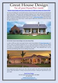 This collection of 20 house plans for 2020 represents the top sellers from the previous year. Custom House Design And Luxury House Plans To Fulfill Your Desire For Dream Home By Great House Design Issuu