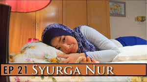 Sempena bulan ramadan nanti, primeworks studios akan mempersembahkan drama terbaru berjudul 'syurga nur' yang akan ditayangkan di slot akasia tv3. Syurga Nur Episod 21 Youtube