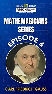 ⚡Dive into the captivating world of mathematics with Episode 6 of our  series featuring the legendary Carl Friedrich Gauss, the 'Prince of  Mathematics.' Gauss, a mathematical genius, left an indelible… ...
