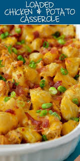 Loaded Chicken And Potato Casserole Is Seasoned Chicken And Potatoes That Are B In 2020 Potatoe Casserole Recipes Loaded Chicken And Potatoes Chicken Recipes Casserole