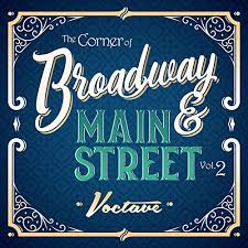 Voctave Featuring Members Of Epcot S Voices Of Liberty Release The Corner Of Broadway And Main Street Vol 2 Now Streaming On Amazon Apple Music And More Wdw News Today Listen to their amazing harmonies as they mash up some of the most incredible movie songs of all time. voices of liberty release
