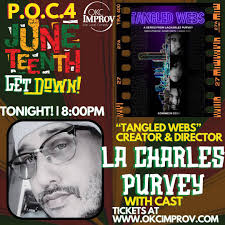 TONIGHT!!! IT'S HERE!!! We're celebrating Juneteenth with POC4's Juneteenth  Get Down! Enjoy a hilarious night of improv & stand up comedy while also  celebrating and hearing from the diverse voices of artists,