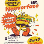 Mr. Weaverface @ Taste of Hamburg-er Festival