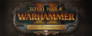 Warhammer 2the book of choyer. Total War Warhammer 2 Rise Of The Tomb Kings Gameplay Unit Roster Oc3d News