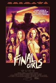 Many of these films are streaming. The Final Girls Wikipedia