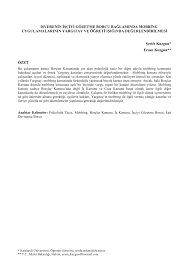 Sona eren toplu iş sözleşmesinin iş sözleşmesine ilişkin hükümleri yenisi yürürlüğe girinceye kadar iş sözleşmesi hükmü olarak devam eder. Pdf Isverenin Isciyi Gozetme Borcu Baglaminda Mobbing Uygulamalarinin Yargitay Ve Ogreti Isiginda Degerlendirilmesi