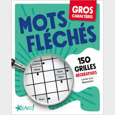 Qu'elles peuvent être les solutions. Livre De Mots Fleches A Gros Caracteres Cflou