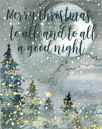 Maybe you would like to learn more about one of these? Merry Christmas To All And To All A Good Night Christmas Etsy Christmas Prints Christmas Lights Quotes Christmas Scenery
