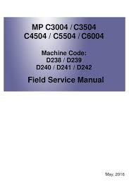 Se avete bisogno di driver o firmware di un'altra versione, inviate una richiesta. Ricoh Mp C3004 Field Service Manual Pdf Download Manualslib