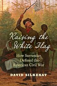 We did not find results for: Raising The White Flag How Surrender Defined The American Civil War Civil War America English Edition Ebook Silkenat David Amazon De Kindle Shop