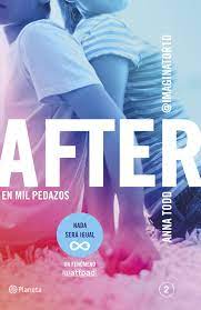Libro planeta vacio descargar gratis es uno de los libros de ccc revisados aquí. After 2 En Mil Pedazos Anna Todd Comprar El Libro Anna Todd Libros Libros Para Adolescentes Libros Juveniles Pdf