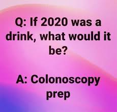 Funny Jokes 2020 In 2020 Good Jokes Colonoscopy Humor Memes