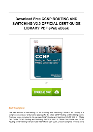 In pdf the new edition of bestselling ccnp routing and routing and switching route 300 101 official cert guide becomes the first choice,. Ccnp Routing Book Pdf Kiwibrown