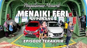 Maybe you would like to learn more about one of these? 14 24 Mb Ep 14 Pengalaman Menarik Menaiki Feri Di Penang Download Lagu Mp3 Gratis Mp3 Dragon