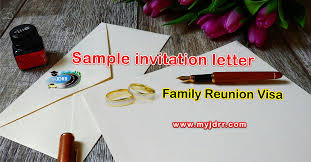 This is a document containing information. Family Reunion Visa Dependent Visa Sample Invitation Letter My Jdrr