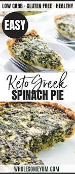The Best Greek Spinach Pie Recipe Ever Deliciously Cheesy With A Flaky Crust That S Unbelievab Healthy Pie Recipes Greek Spinach Pie Low Carb Recipes Dessert