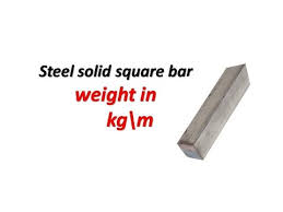 Steel Solid Square Bar Weight In Kg M