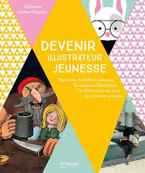 2020 a créé des bouleversements dans nos projets. Devenir Illustrateur Jeunesse Panorama De L Edition Jeunesse Techniques D Illustration De L Illustration Au Livre Se Former Amazon Fr Dodos Ungerer Christine Livres