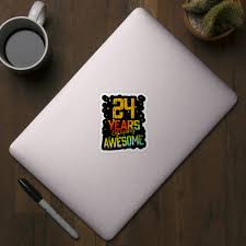 Birthday gifts for youngsters youngsters' birthdays are always memorable occasions. 24 Years Of Being Awesome Gifts 24th Anniversary Gift Vintage Retro Funny 24 Years Birthday Men Women 24 Year Old Birthday Gifts Aufkleber Teepublic De